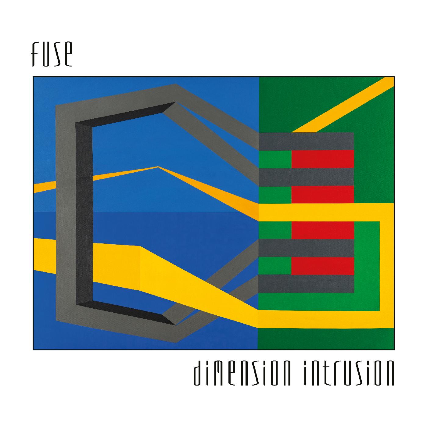 F.U.S.E. | Dimension Intrusion - Vinyl