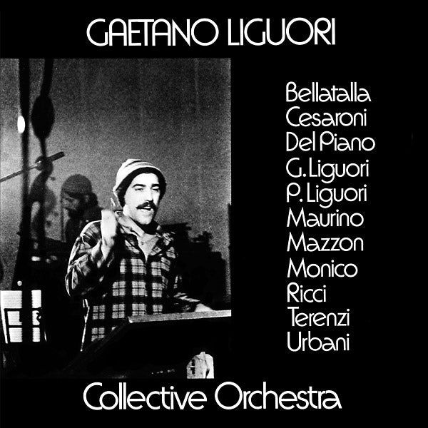 GAETANO LIGUORI COLLECTIVE ORCHESTRA | Gaetano Liguori Collective Orchestra - CD