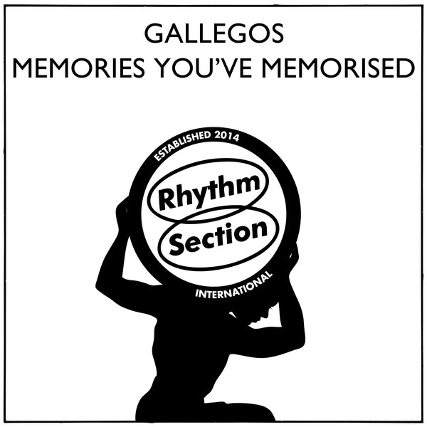 GALLEGOS | Memories You've Memorised - Vinyl