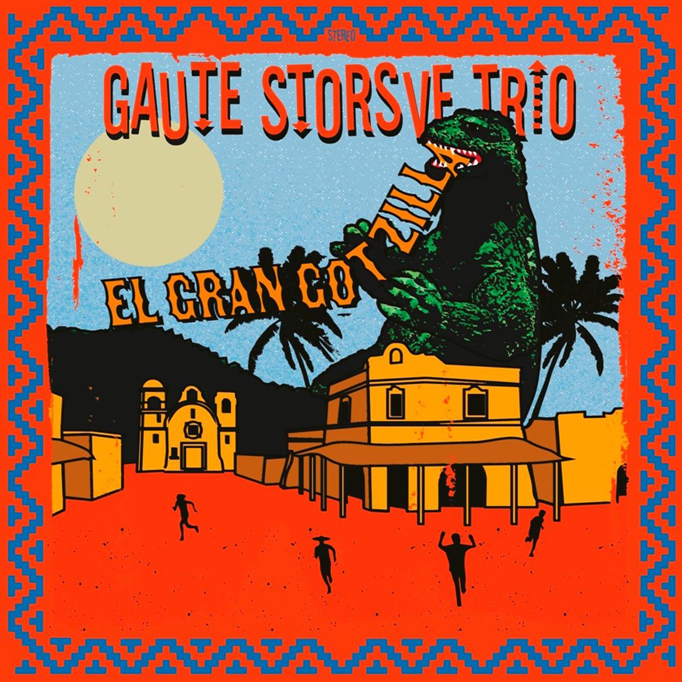 Gaute Storsve Trio | El Gran Gotzilla - Vinyl