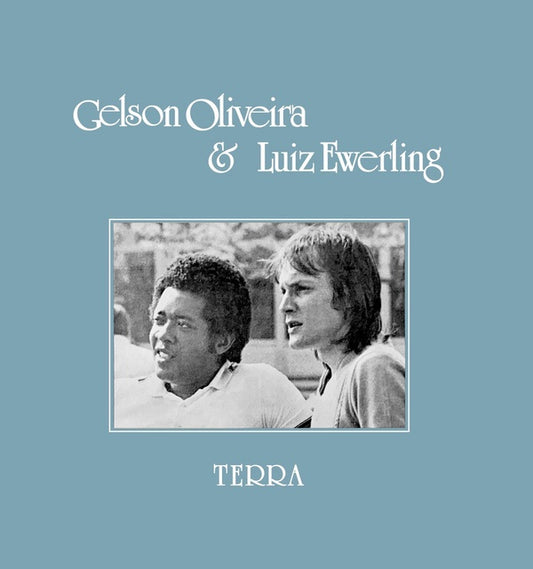 GELSON OLIVEIRA & LUIZ EWERLING | Terra - Vinyl