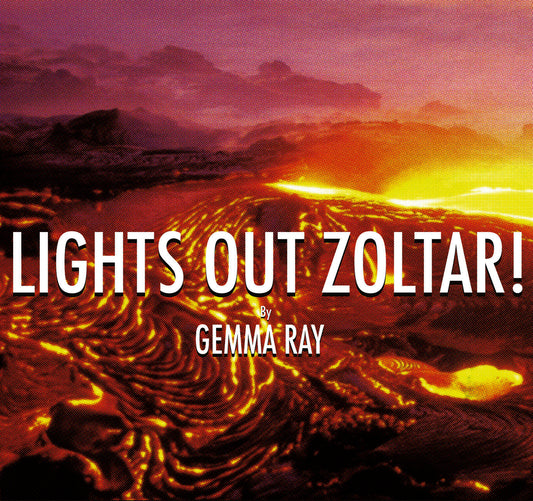 Gemma Ray | Lights Out Zoltar! - CD