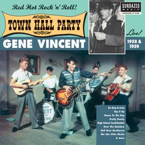 Gene Vincent | Gene Vincent Live At Town Hall Party 1958 & 1959 - Vinyl
