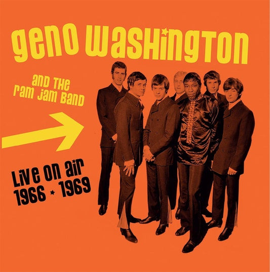GENO WASHINGTON & THE RAM JAM BAND | Live On Air 1966-1969 - CD