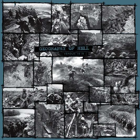 GEOGRAPHY OF HELL | Verdun, 1916 - CD