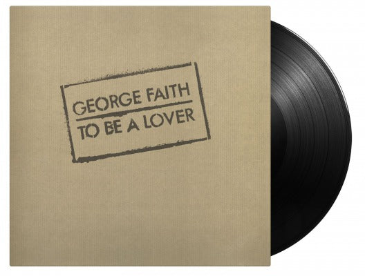 GEORGE FAITH | To Be A Lover [180-Gram Black Vinyl] [Import] - Vinyl