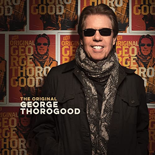 George Thorogood | The Original George Thorogood [LP] - Vinyl