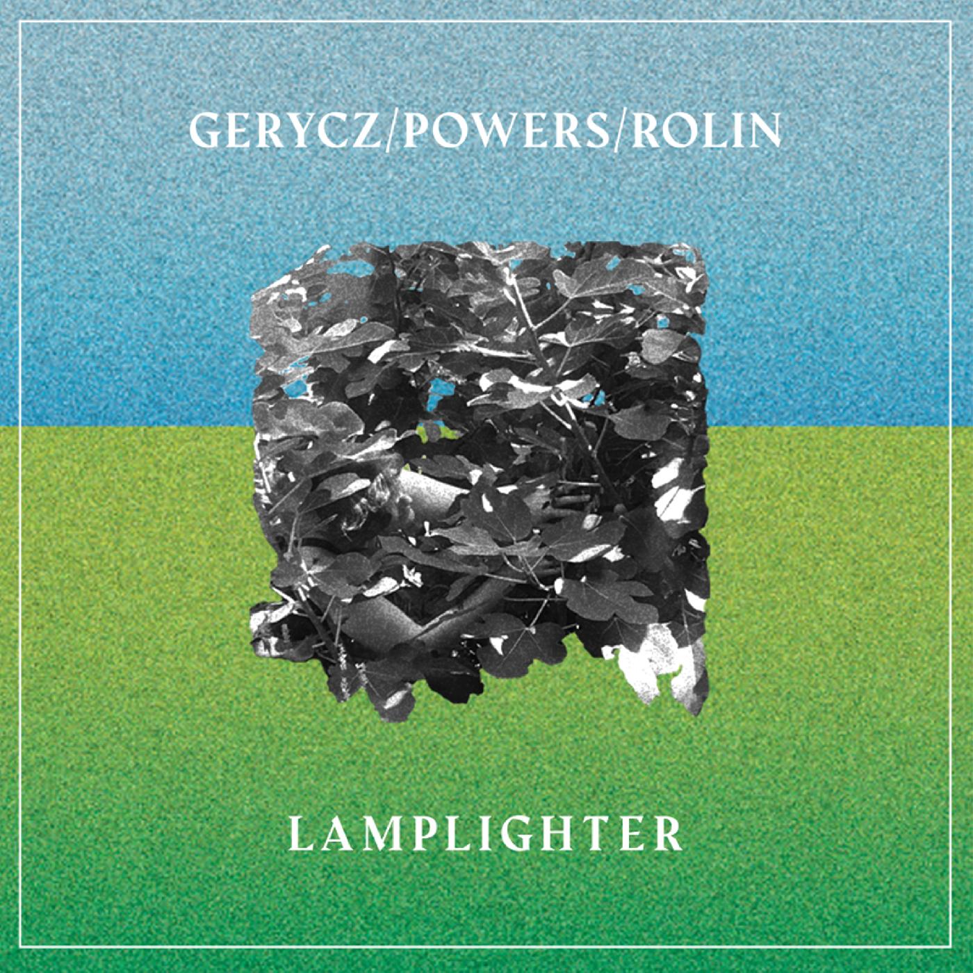 Gerycz/Powers/Rolin | Lamplighter - Vinyl