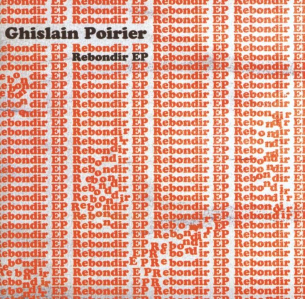 Ghislain Poirier | Rebondir EP - CD