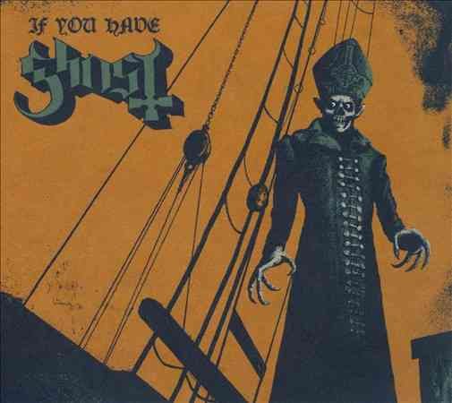 Ghost B.C. | If You Have Ghost - CD