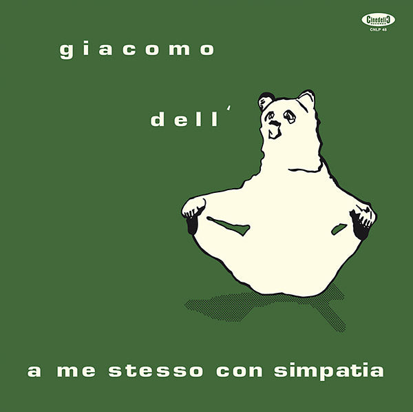 GIACOMO DELL'ORSO | A Me Stesso Con Simpatia - Vinyl