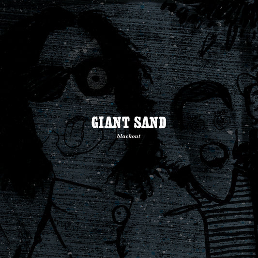 Giant Sand | Black Out (25th Anniversary Edition) - CD