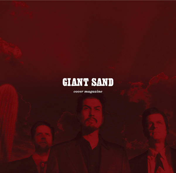 Giant Sand | Cover Magazine (25th Anniversary Edition) - CD