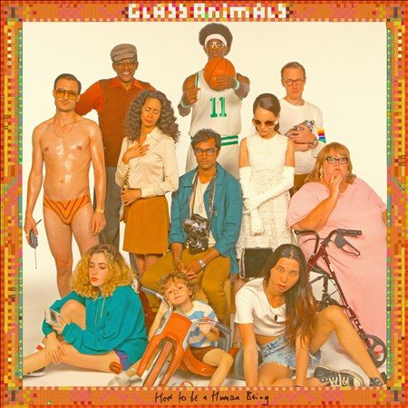 Glass Animals | How To Be A Human Being [Explicit Content] - Vinyl