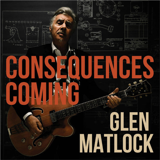 Glen Matlock | Consequences Coming - CD