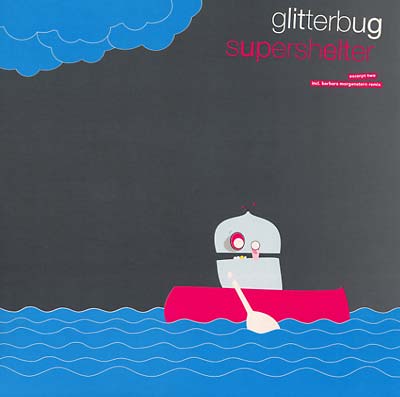 GLITTERBUG | Supershelter - Excerpt Two - Vinyl
