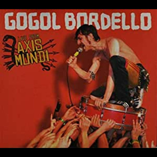 GOGOL BORDELLO | Live From Axis Mundi - CD