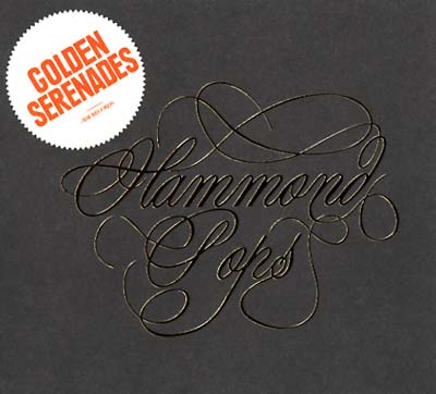 GOLDEN SERENADES | Hammond Pops - CD
