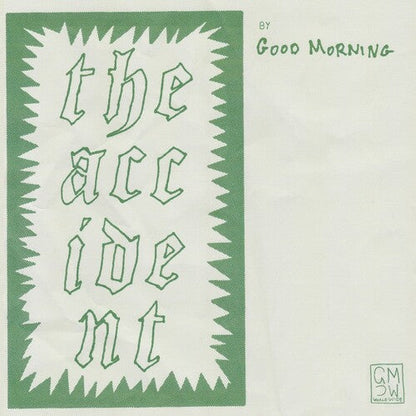Good Morning | The Accident (Indie Exclusive) - Vinyl