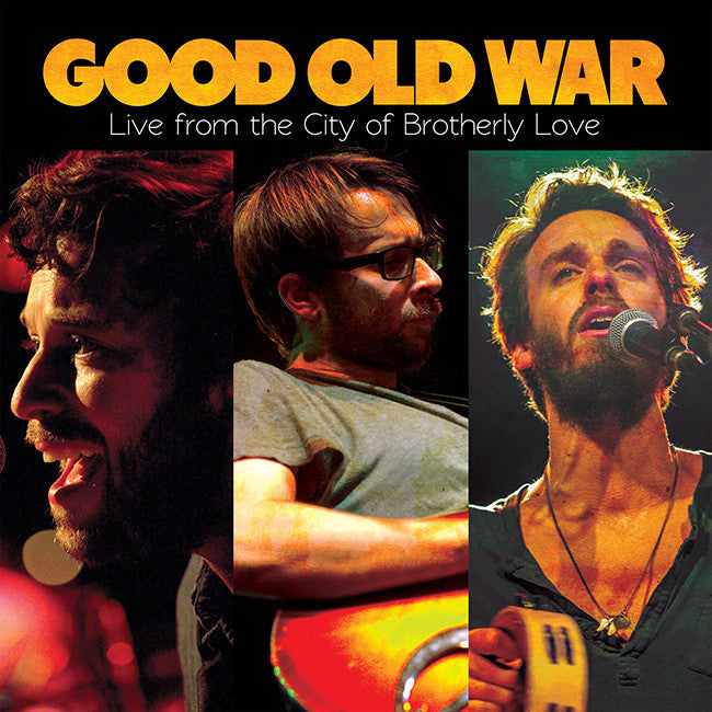 Good Old War | Live From the City of Brotherl y Love - CD