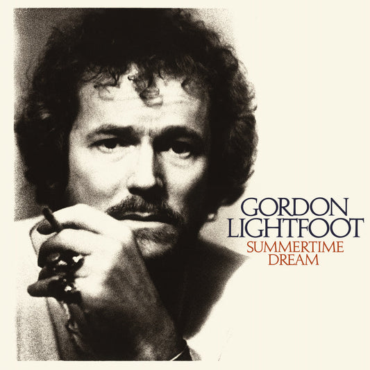 Gordon Lightfoot | Summertime Dream (Rhino Reserve, Brick & Mortar Exclusive) - Vinyl