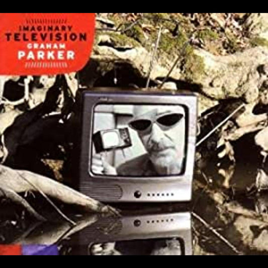 Graham Parker | Imaginary Television - CD