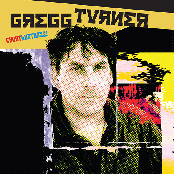 GREGG TURNER | Chartbusterzs - Vinyl