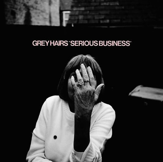 Grey Hairs | Serious Business - CD