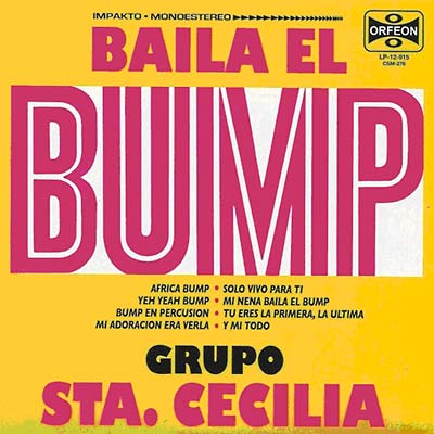 GRUPO STA. CECILIA | Baila El Bump - CD