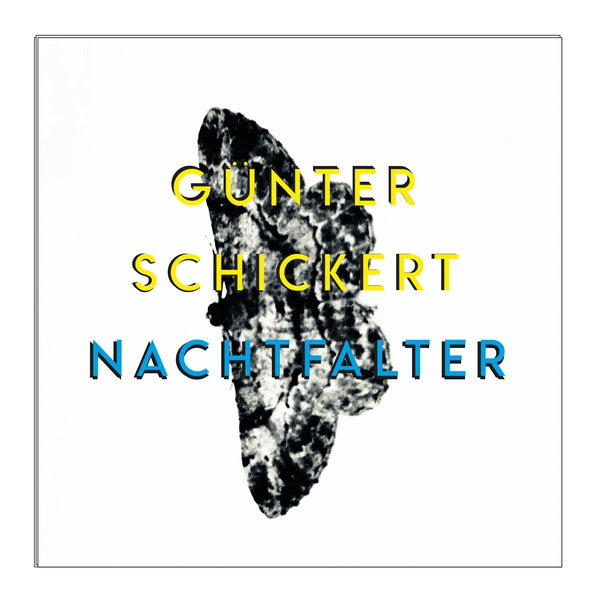 GUNTER SCHICKERT | Nachtfalter - Vinyl