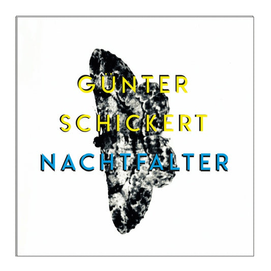 GUNTER SCHICKERT | Nachtfalter - CD