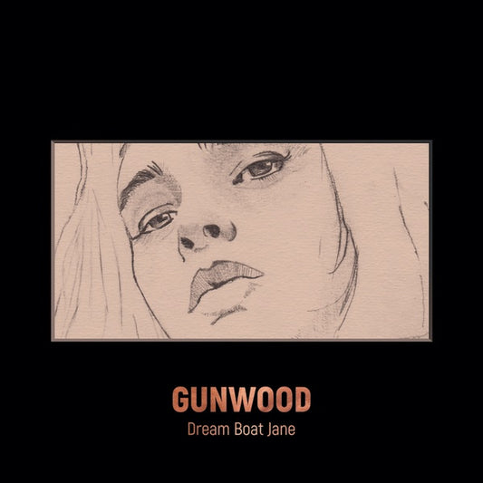 GUNWOOD | Dream Boat Jane - Vinyl