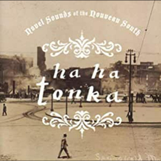 Ha Ha Tonka | Novel Sounds Of The Nouveau South - CD
