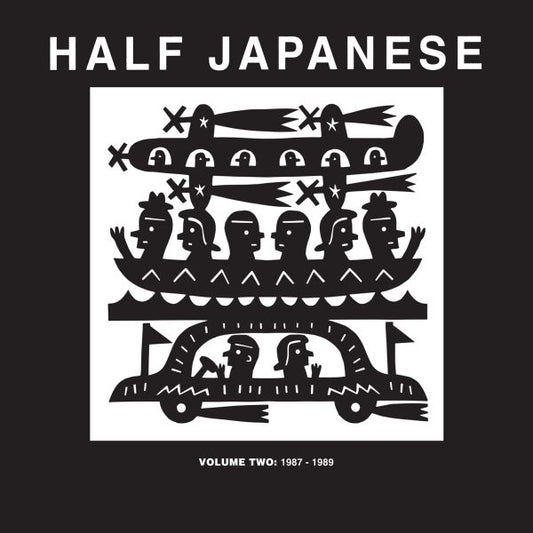 Half Japanese | Volume 2: 1987-1989 - Vinyl
