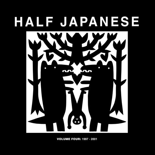 Half Japanese | Volume Four: 1997-2001 - CD