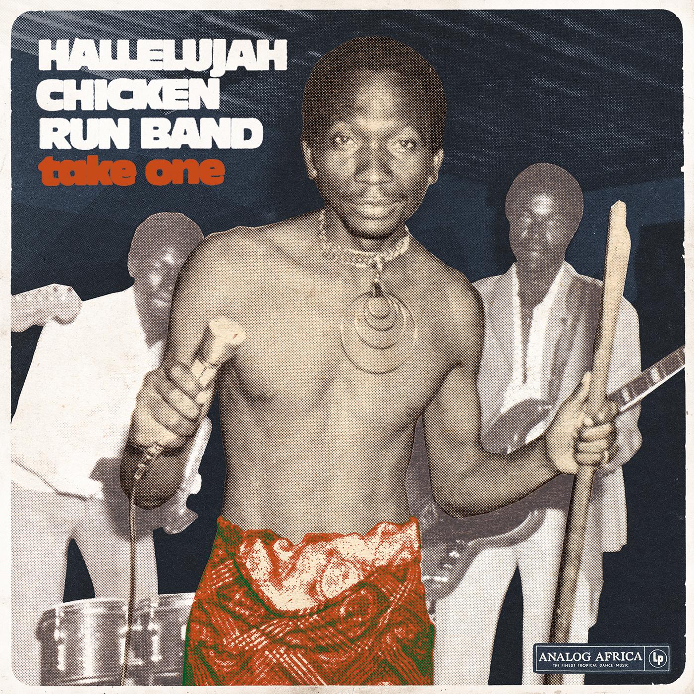 Hallelujah Chicken Run Band | Take One â€“ Hallelujah Chicken Run Band - CD