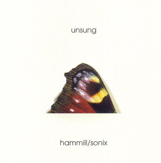 Hammill/Sonix | Unsung - CD