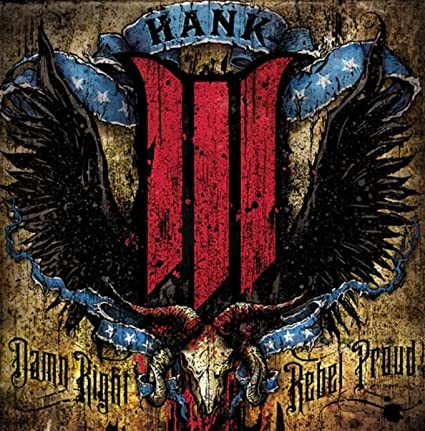 Hank III | Damn Right Rebel, Rebel Proud (Translucent Blue Vinyl) (2 Lp's) - Vinyl