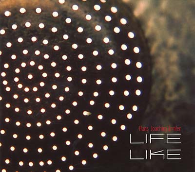 HANS JOACHIM IRMLER | Lifelike - CD
