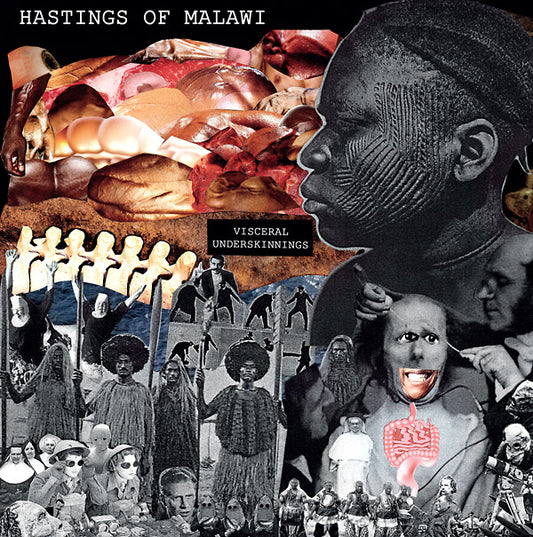 HASTINGS OF MALAWI | Visceral Underskinnings - Vinyl