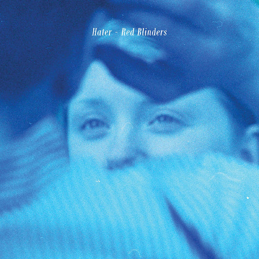 Hater | Red Blinders - Vinyl