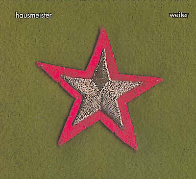 HAUSMEISTER | Weiter - CD