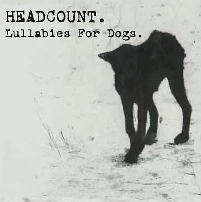 HEADCOUNT | Lullabies for Dogs - CD