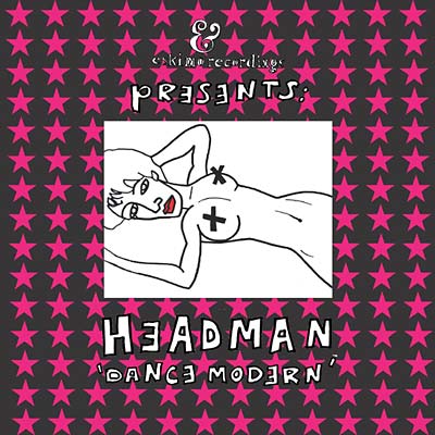 HEADMAN | Dance Modern - CD