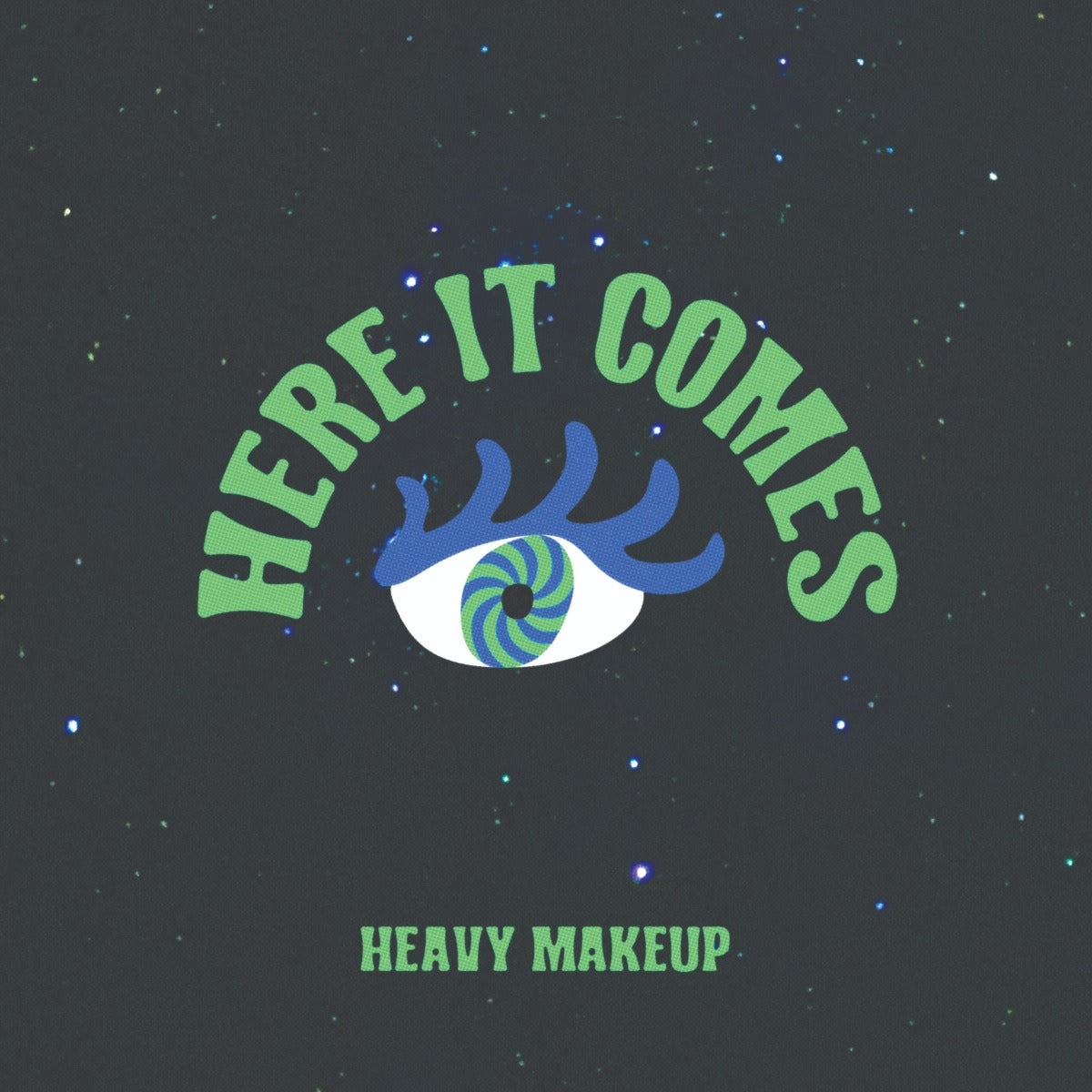 Heavy Makeup | Here It Comes - Vinyl