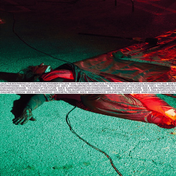 HENNING CHRISTIANSEN | SAVE THE NATURE -- USE FLUXUS, The Box Gallery parking lot, Los Angeles - Vinyl