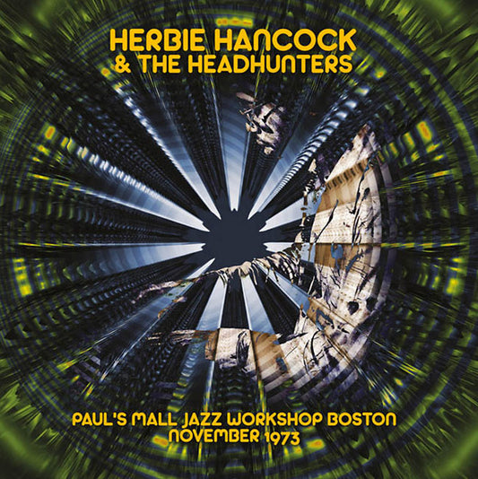 Herbie Hancock & The Headhunters | Paul's Mall Jazz Workshop Boston November 1973 - CD