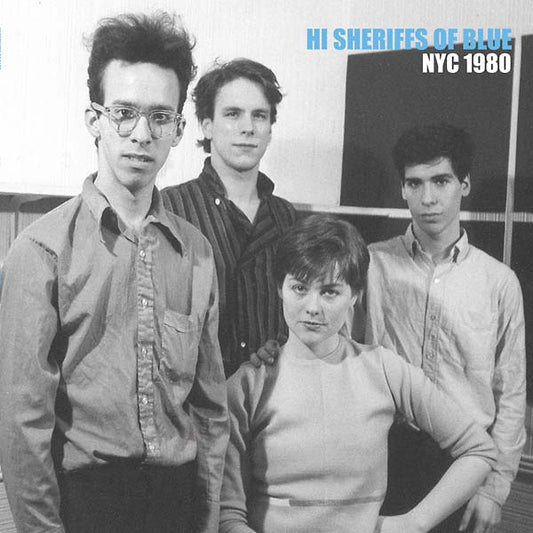 HI SHERIFFS OF BLUE | NYC 1980 - Vinyl