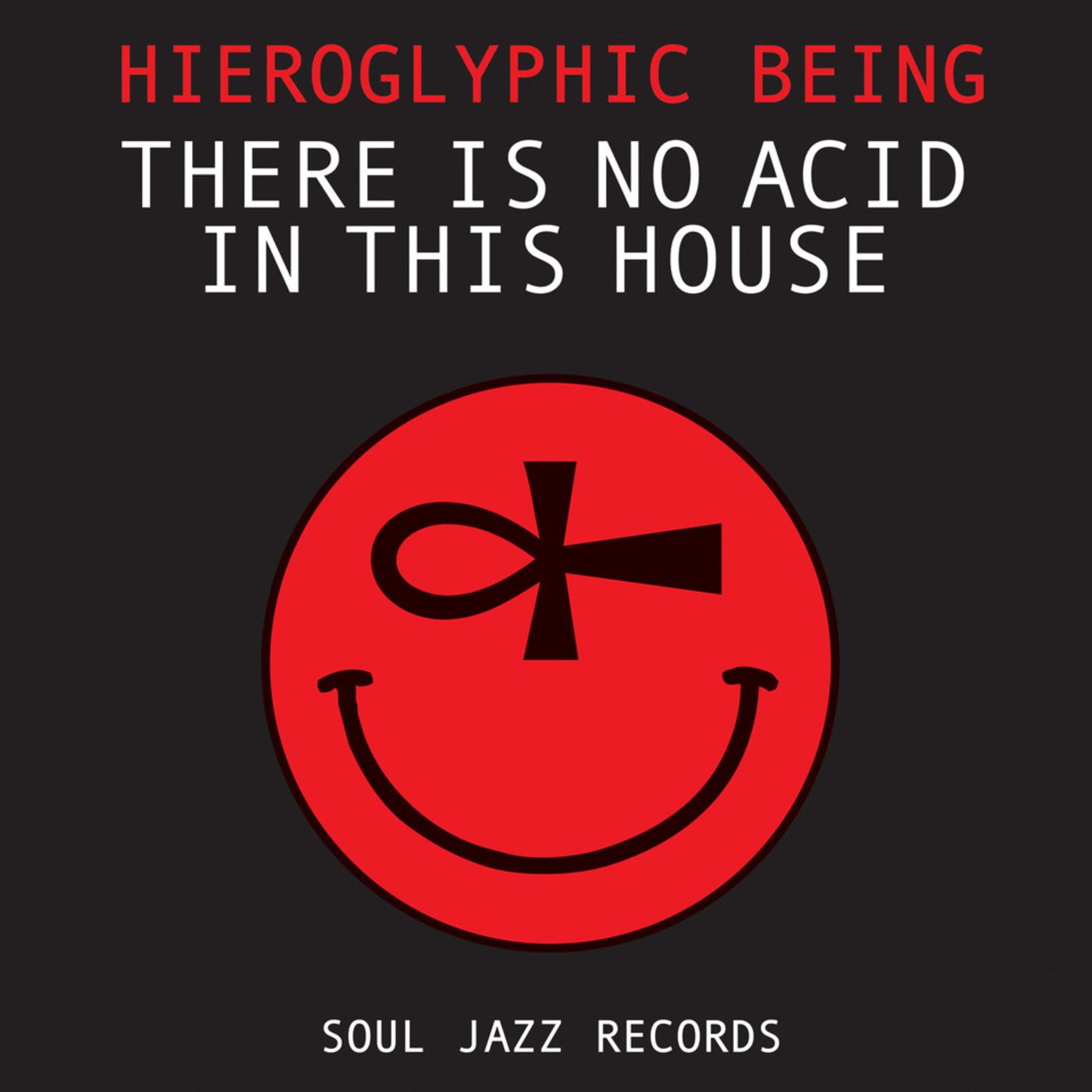 Hieroglyphic Being | There Is No Acid In This House - CD