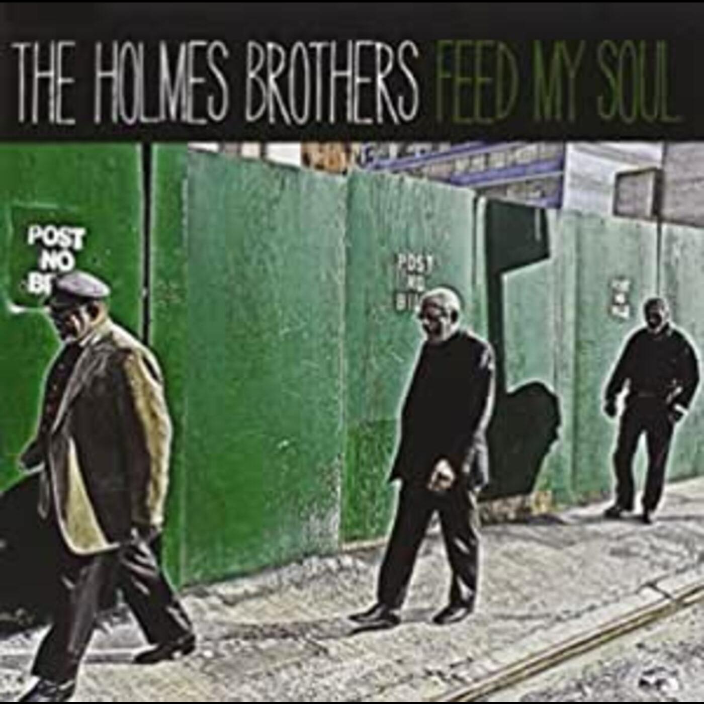 Holmes Brothers | Feed My Soul - CD